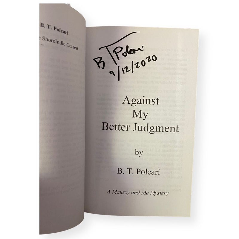 Against My Better Judgment *signed*