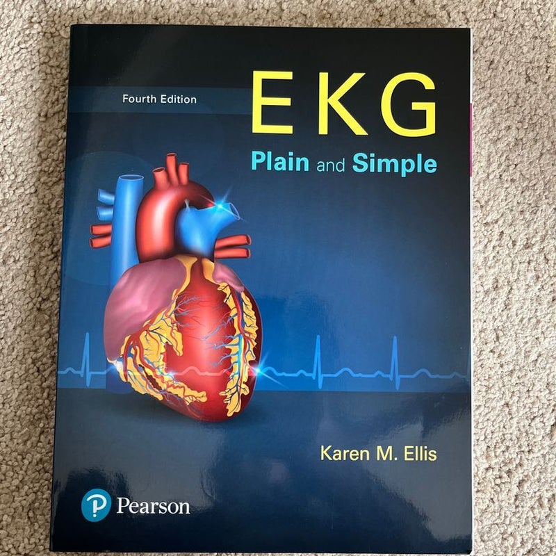 Ekg plain and simple by karen m ellis