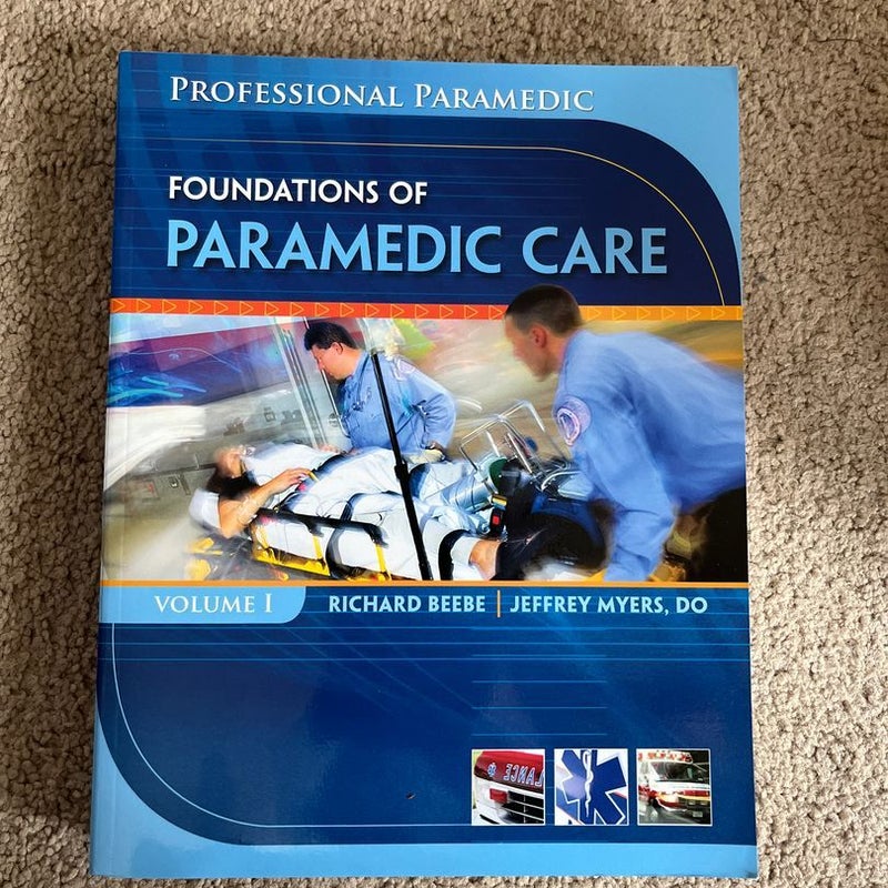 Foundations of Paramedic Care
