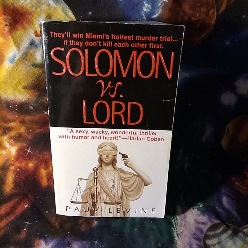 Solomon vs. Lord