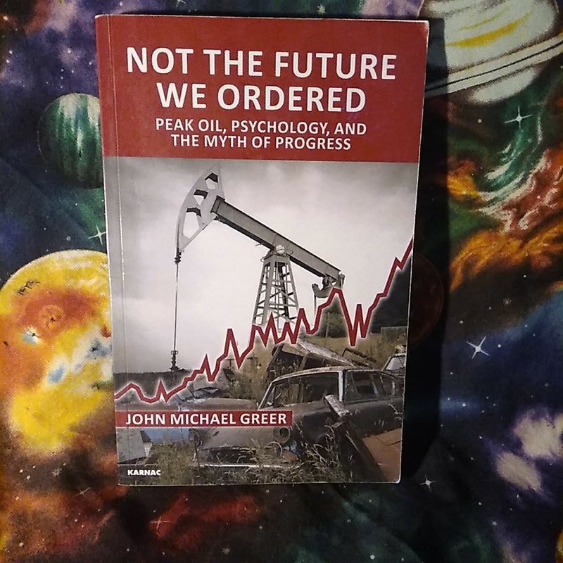 Not the Future We Ordered