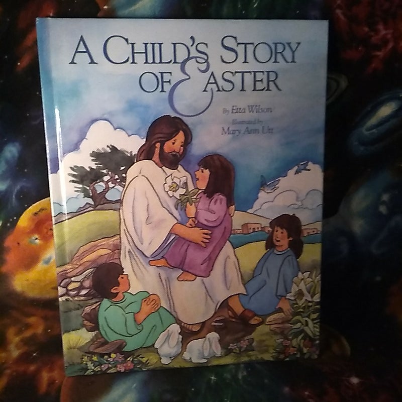 P56 A Child's Story of Easter