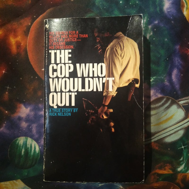 P18 The Cop Who Wouldn't Quit