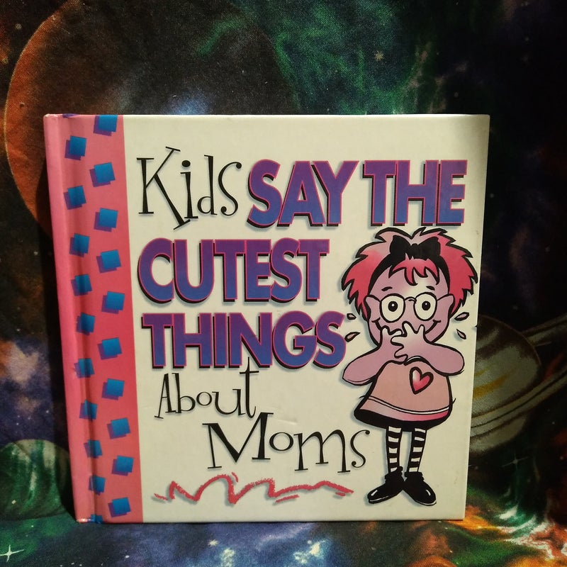 P69 Kids Say the Cutest Things about Mom