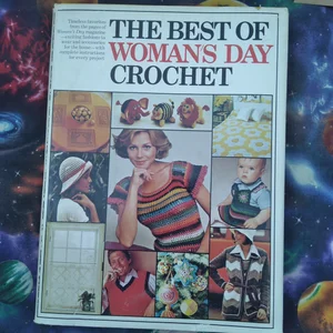 The Best of Woman's Day Crochet