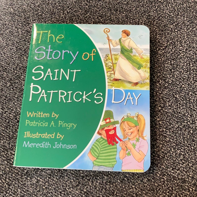 The Story of Saint Patrick's Day