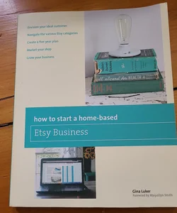 How to Start a Home-Based Etsy Business