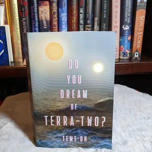 Do You Dream of Terra-Two?