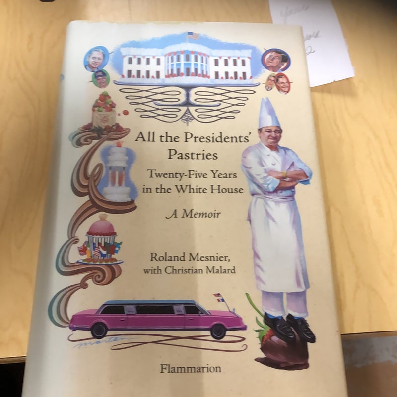 All the Presidents' Pastries