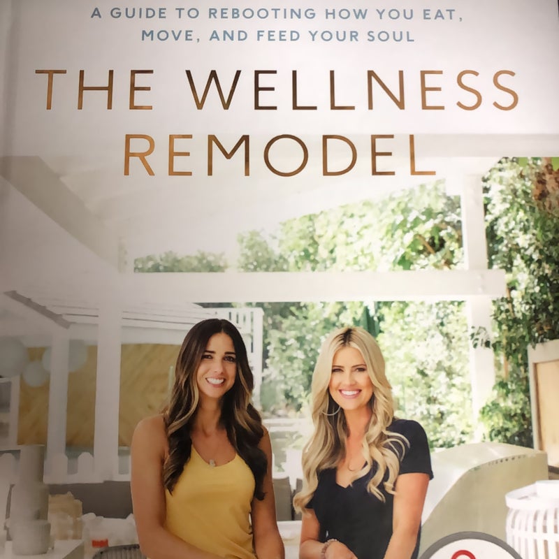 The Wellness Remodel