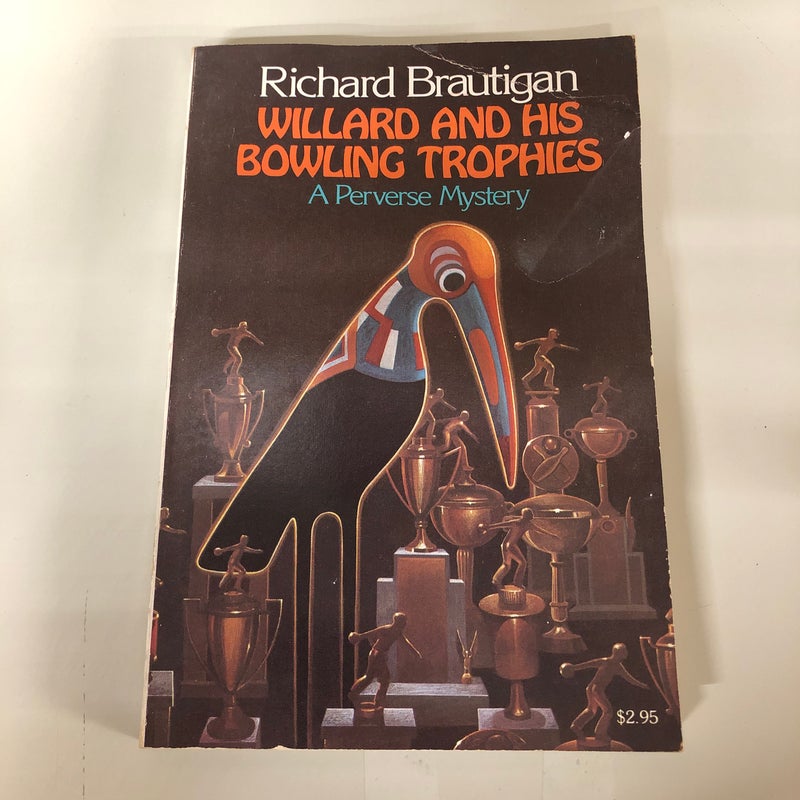 Willard and His Bowling Trophies