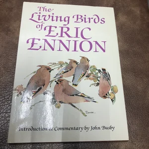 The Living Birds of Eric Ennion