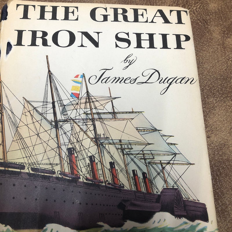 The Great Iron Ship