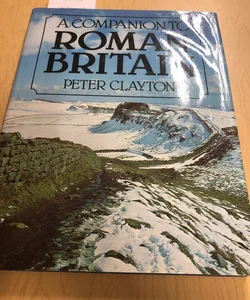 A Companion to Roman Britain
