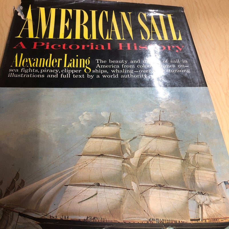 American Sail - A Pictorial History
