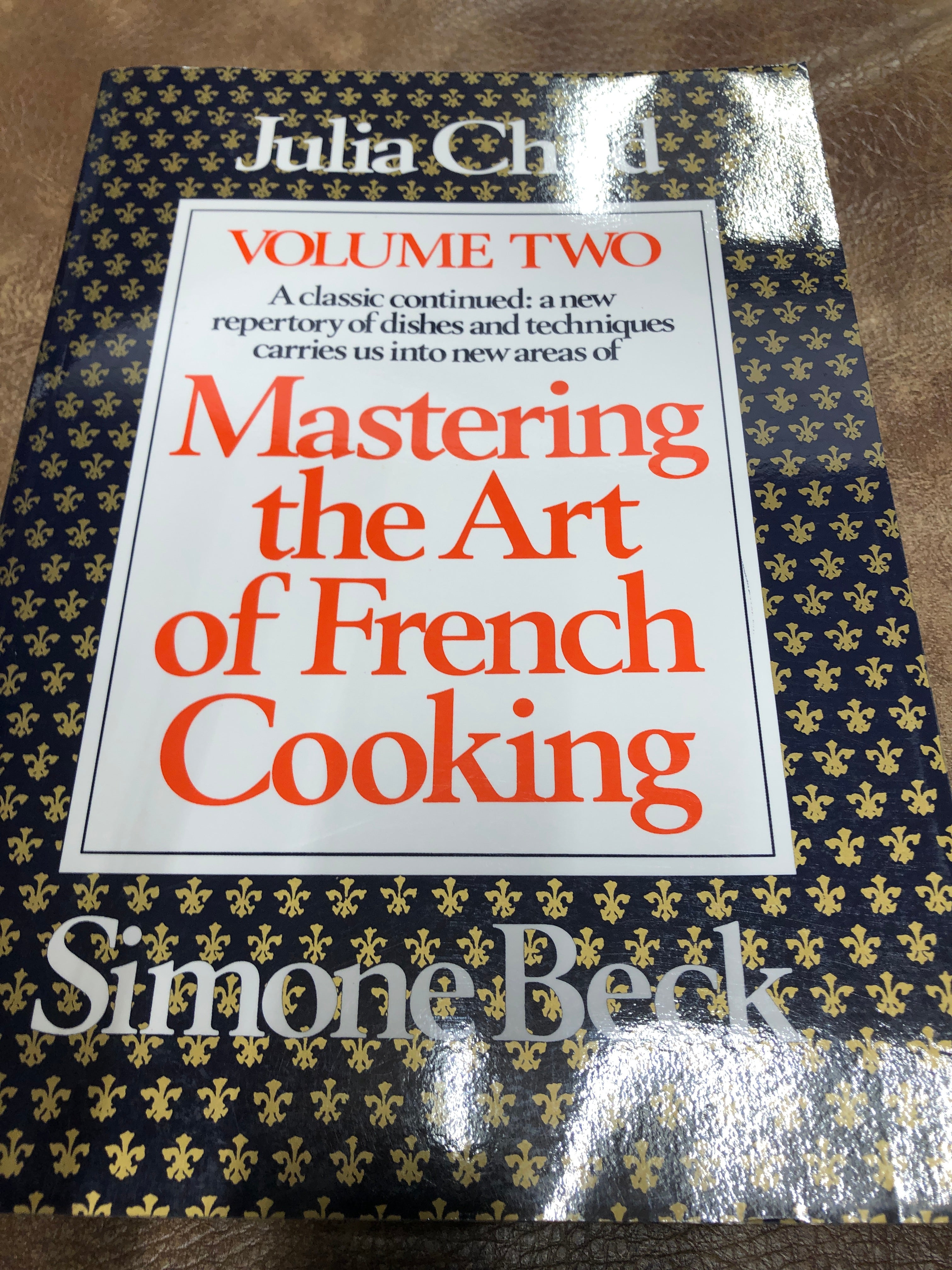 Mastering The Art Of French Cooking, Volume 2