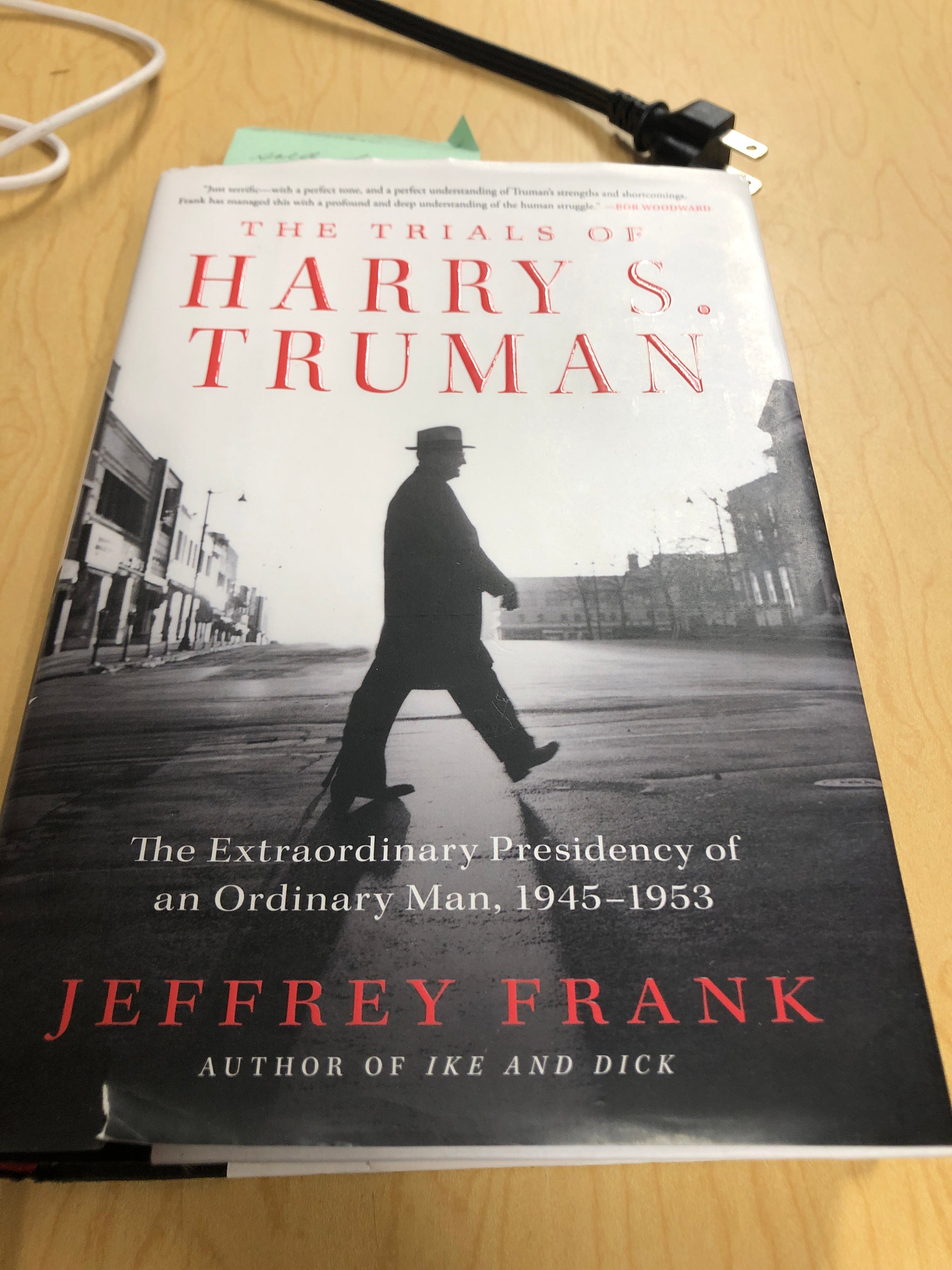 The Trials of Harry S. Truman