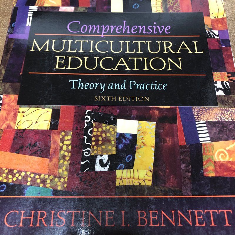 Comprehensive Multicultural Education by Christine I. Bennett ...