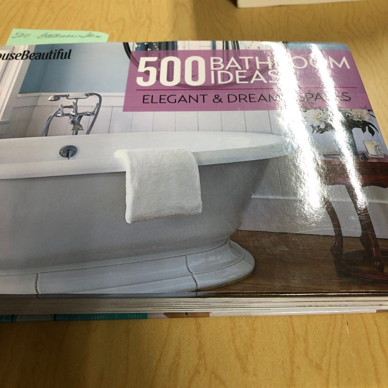 House Beautiful 500 Bathroom Ideas