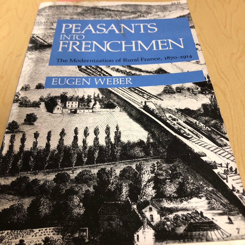 Peasants into Frenchmen