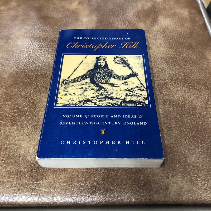 The Collected Essays of Christopher Hill