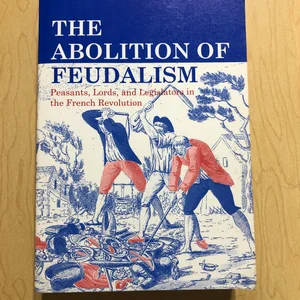 The Abolition of Feudalism