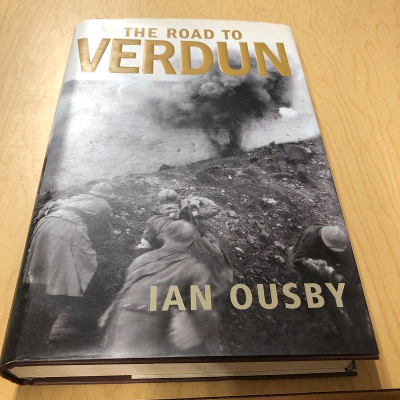 The Road to Verdun