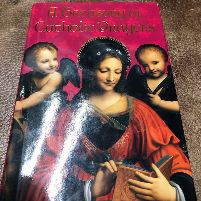 A Treasury of Catholic Prayers