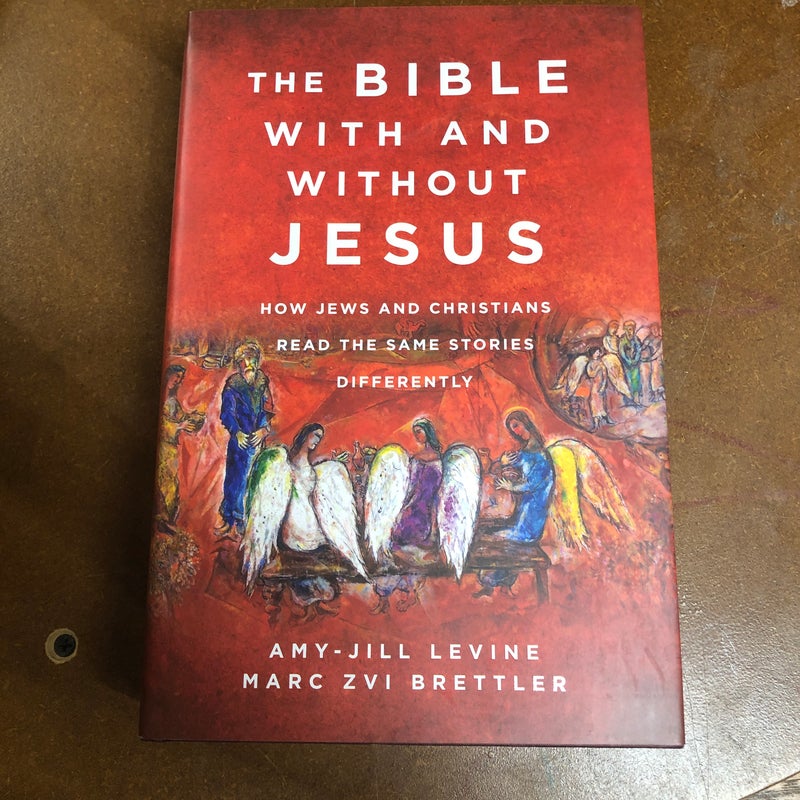 the-bible-with-and-without-jesus-by-amy-jill-levine-marc-zvi-brettler