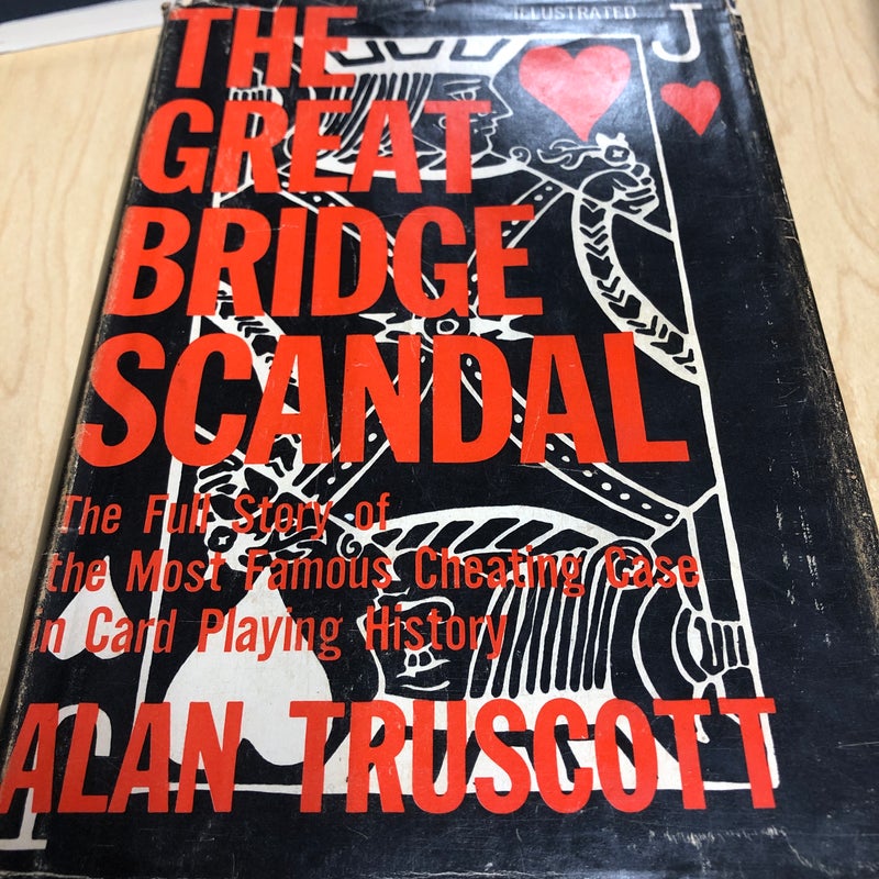 The Great Bridge Scandal