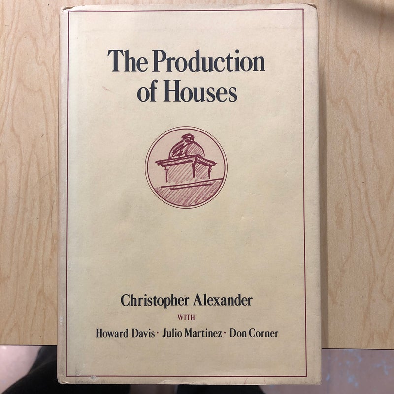 The Production of Houses