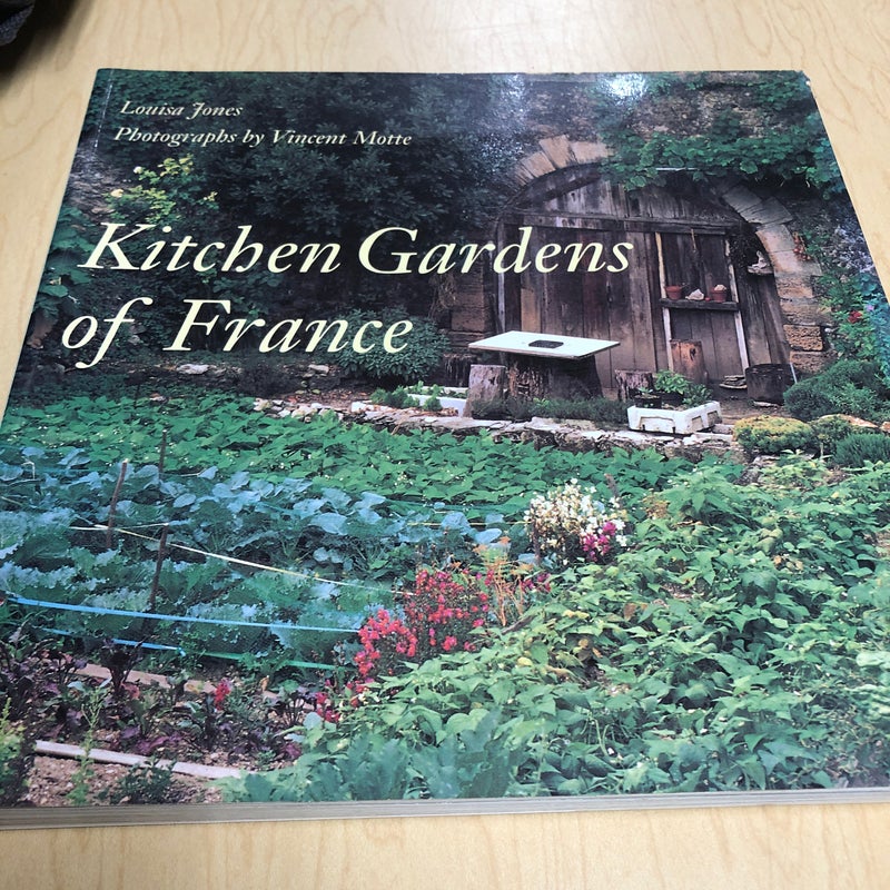 Kitchen Gardens of France