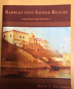 Rambles into Sacred Realms
