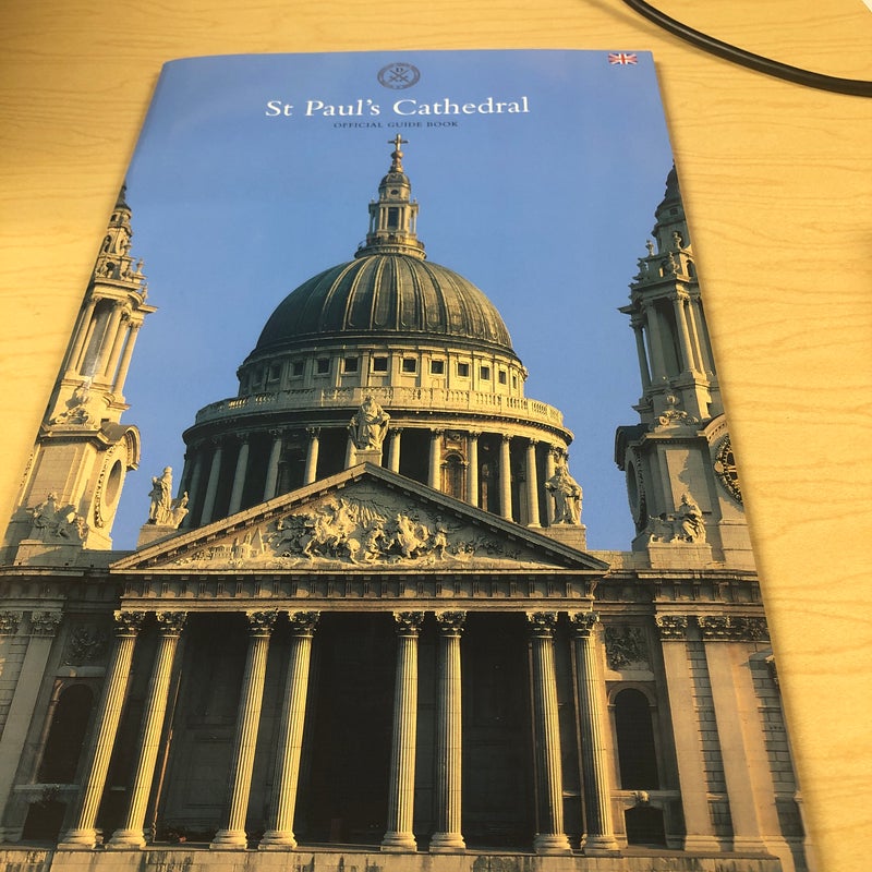 St Paul’s Cathedral Official Guide Book