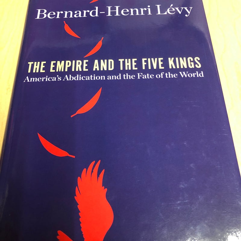 The Empire and the Five Kings