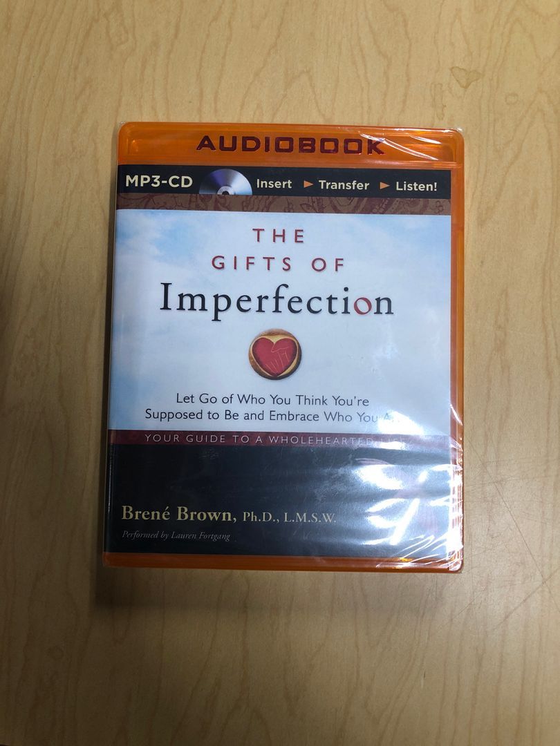 The Gifts of Imperfection