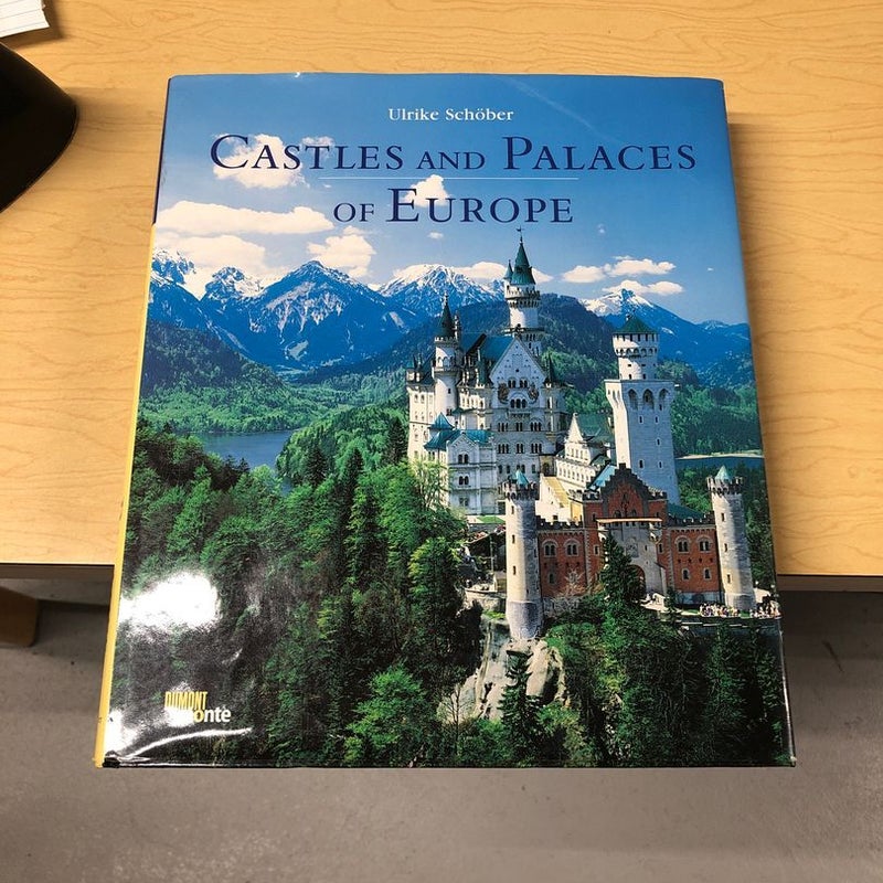 Castles and Palaces of Europe