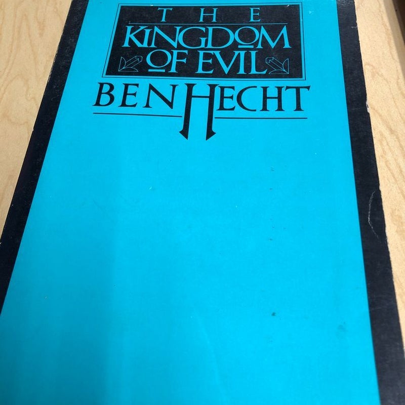 The Kingdom Evil