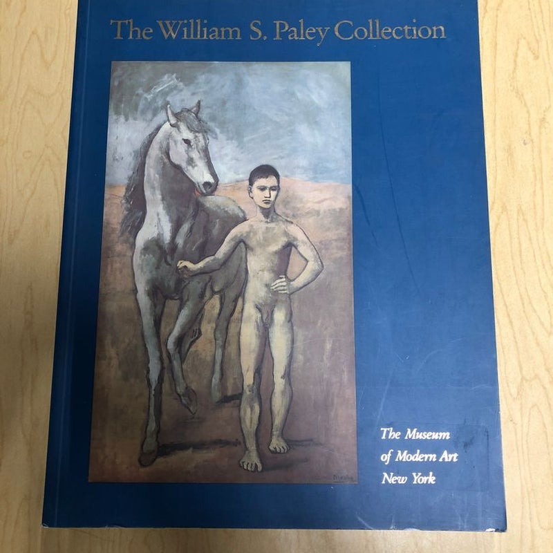 The William S. Paley Collection