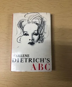 Marlene Dietrich’s ABC
