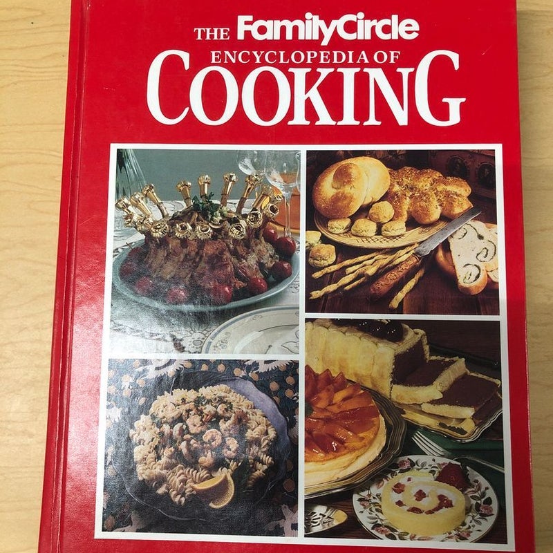 Family Circle Encyclopedia of Cooking