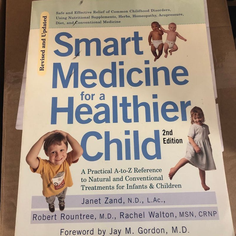 Smart Medicine for a Healthier Child