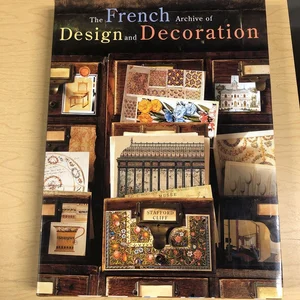 The French Archive of Design and Decoration