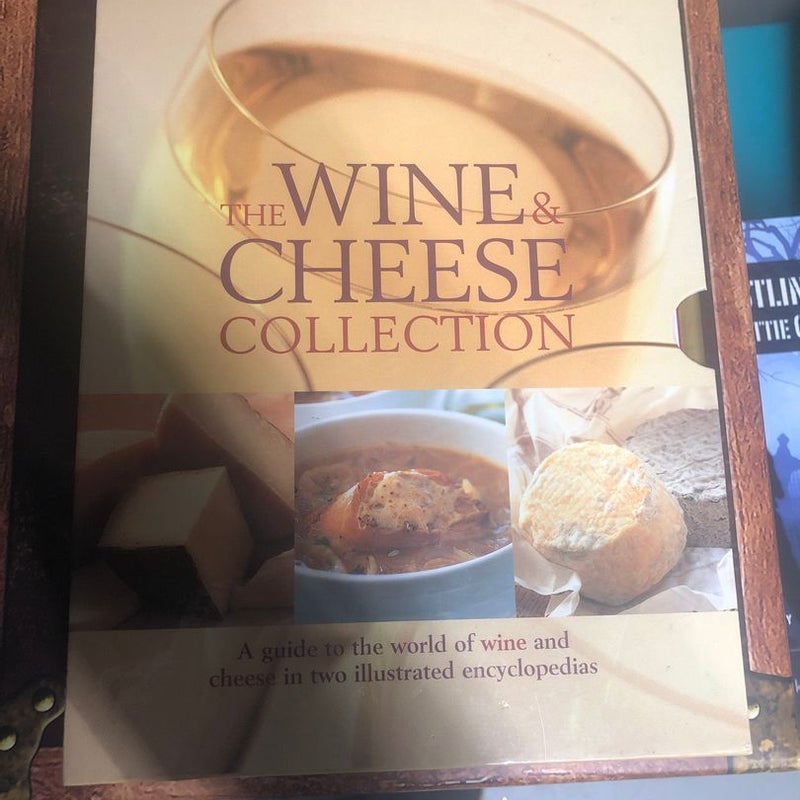The Wine and Cheese Collection