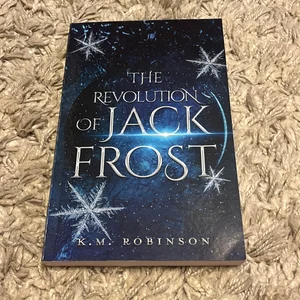 The Revolution of Jack Frost