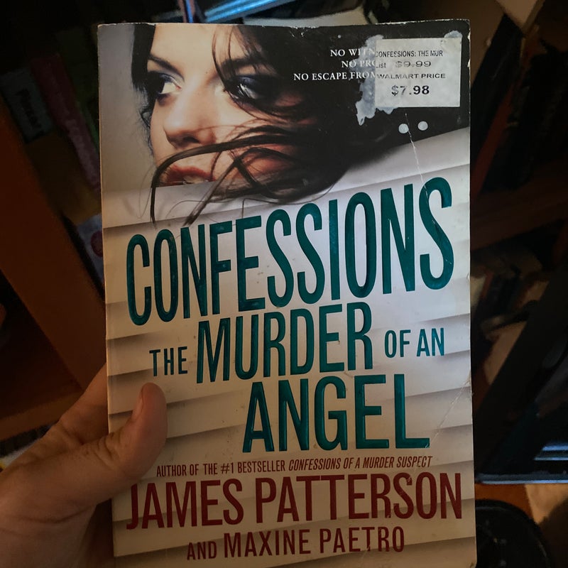 Confessions: the Murder of an Angel
