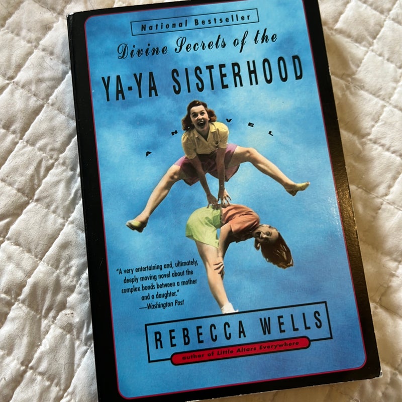 Divine Secrets of the Ya-Ya Sisterhood