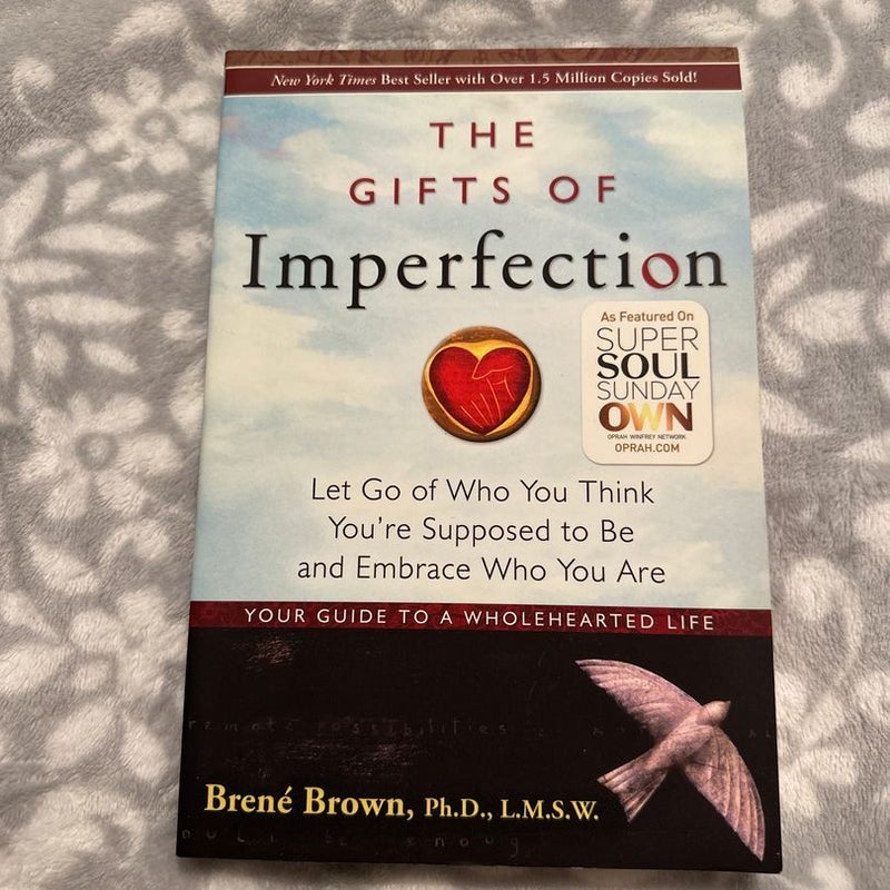 The Gifts of Imperfection