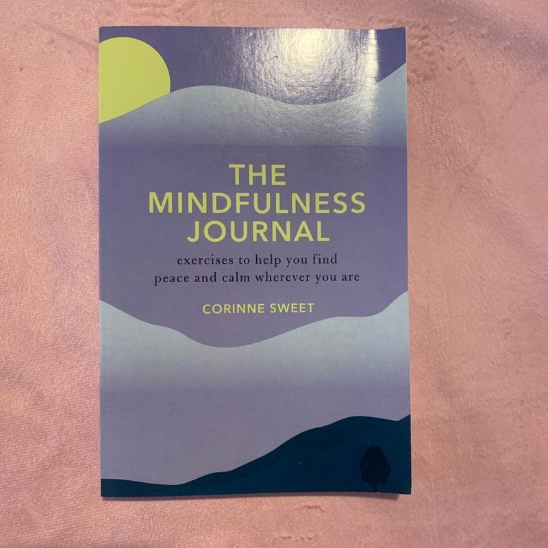 The Mindfulness Journal