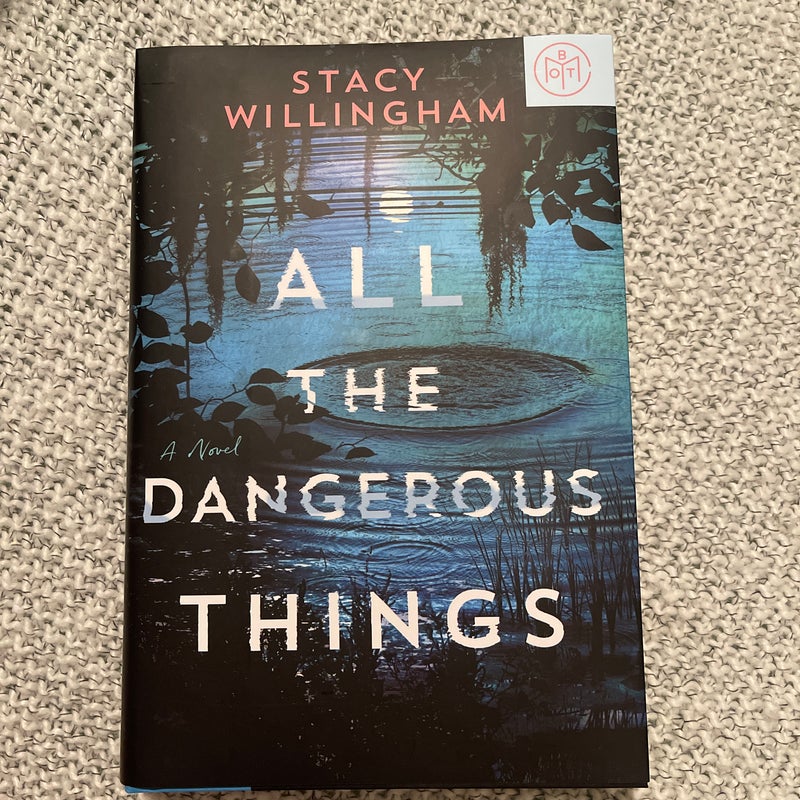 All the Dangerous Things